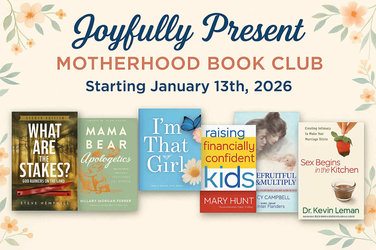 Joyfully Present Motherhood 2026 Book Club Schedule
